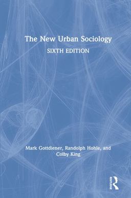 New Urban Sociology 6th 9780367199708 Front Cover