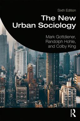 New Urban Sociology 6th 9780367199722 Front Cover