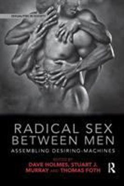 Radical Sex Between Men