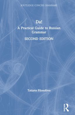 Da! A Practical Guide to Russian Grammar 2nd 9780367209988 Front Cover