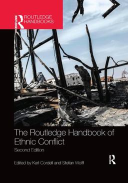 Routledge Handbook of Ethnic Conflict 2nd 9780367237257 Front Cover