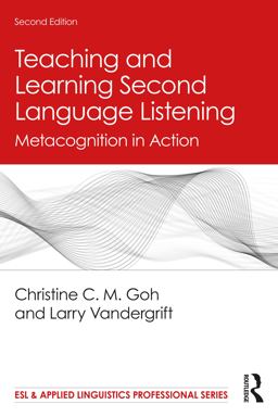 Teaching and Learning Second Language Listening Metacognition in Action 2nd 9780367254254 Front Cover