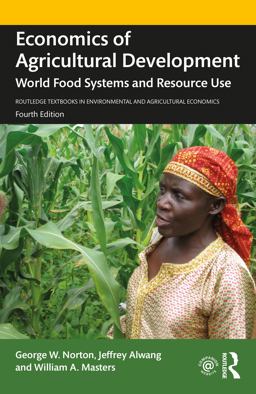 Economics of Agricultural Development World Food Systems and Resource Use 4th 9780367321482 Front Cover