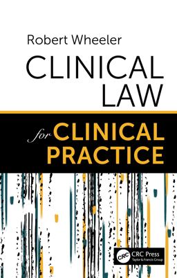 Cover art for Clinical Law for Clinical Practice, 1st Edition