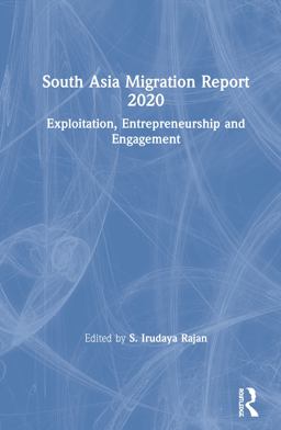 South Asia Migration Report 2020 South Asia Migration Report 2020