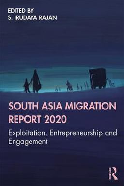South Asia Migration Report 2020 South Asia Migration Report 2020