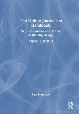 The Online Journalism Handbook