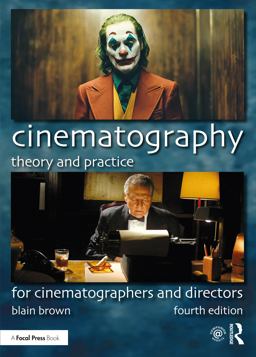 Cinematography Theory and Practice  9780367373450 Front Cover
