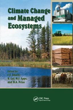 Climate Change and Managed Ecosystems