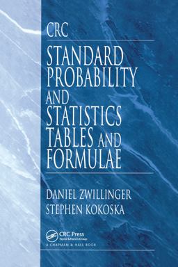 Crc Standard Probability and Statistics Tables and Formulae Crc Standard Probability and Statistics Tables and Formulae