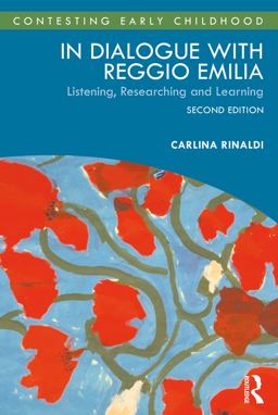 In Dialogue with Reggio Emilia Listening, Researching and Learning 2nd 9780367427047 Front Cover