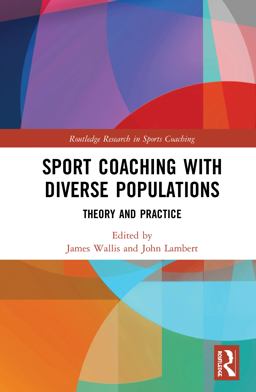 Sport Coaching with Diverse Populations Sport Coaching with Diverse Populations