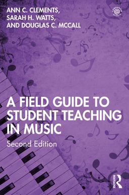 Field Guide to Student Teaching in Music  9780367428518 Front Cover