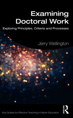 Examining Doctoral Work Examining Doctoral Work