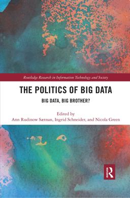 The Politics of Big Data
