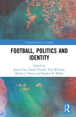 Football Politics and Identity