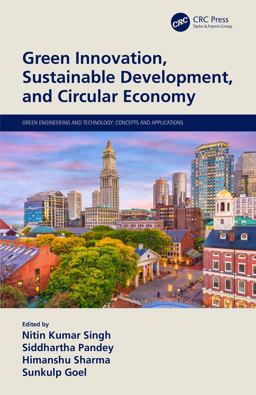 Green Innovation, Sustainable Development, and Circular Economy Green Innovation, Sustainable Development, and Circular Economy