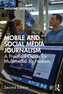 Mobile and Social Media Journalism  9780367460969 Front Cover