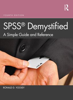 SPSS Demystified A Simple Guide and Reference 4th 9780367463212 Front Cover