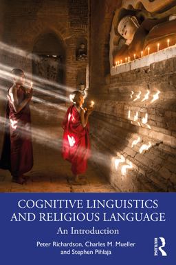 Cognitive Linguistics and Religious Language Cognitive Linguistics and Religious Language