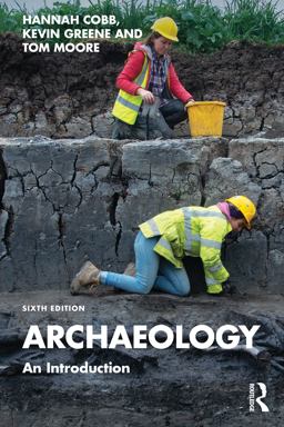 Archaeology An Introduction 6th 9780367485825 Front Cover