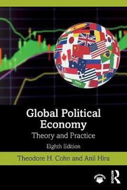 Global Political Economy Theory and Practice 8th 9780367512507 Front Cover