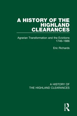 A History of the Highland Clearances
