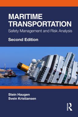 Maritime Transportation Safety Management and Risk Analysis 2nd 9780367518561 Front Cover