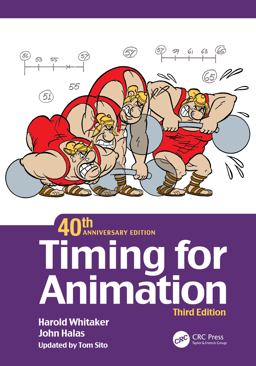 Timing for Animation 40th Anniversary Edition  9780367527754 Front Cover