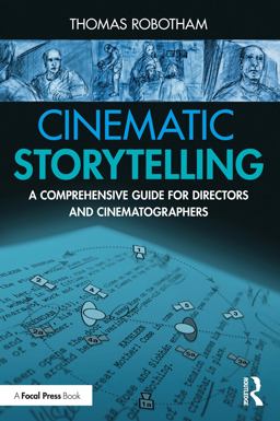 Cinematic Storytelling  9780367531430 Front Cover