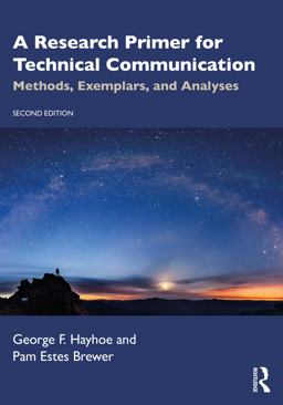Research Primer for Technical Communication Methods, Exemplars, and Analyses 2nd 9780367531485 Front Cover