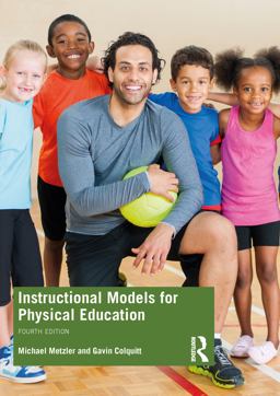 Instructional Models for Physical Education  9780367532246 Front Cover