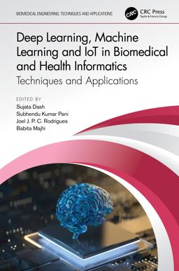 Deep Learning Machine Learning and Iot in Biomedical and Health Informatics
