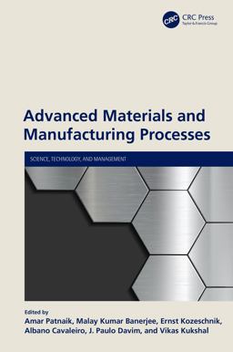 Advanced Materials and Manufacturing Processes Advanced Materials and Manufacturing Processes