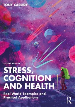 Stress, Cognition and Health Stress, Cognition and Health