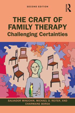 Craft of Family Therapy 2nd 9780367628338 Front Cover