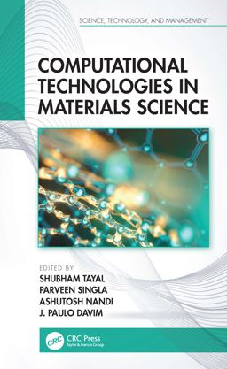 Computational Technologies in Materials Science Computational Technologies in Materials Science