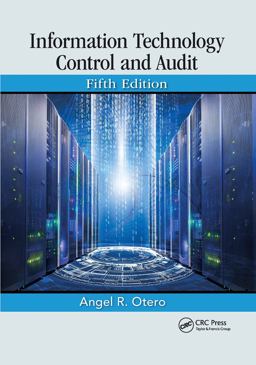 Information Technology Control and Audit Fifth Edition  9780367657154 Front Cover