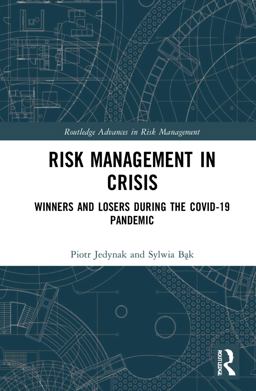 Risk Management in Crisis Risk Management in Crisis