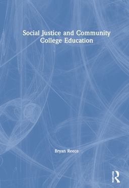 Social Justice Education for Community Colleges