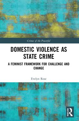 Domestic Violence As State Crime
