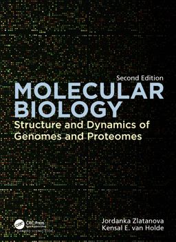     MOLECULAR BIOLOGY:STRUCT.+DYNAMICS  9780367678098 Front Cover