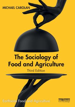 Sociology of Food and Agriculture 3rd 9780367680015 Front Cover
