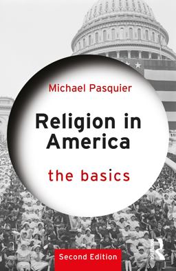 Religion in America: the Basics 2nd 9780367691806 Front Cover