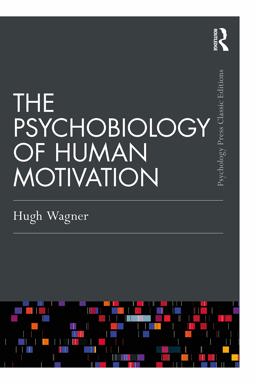 Psychobiology of Human Motivation  9780367699703 Front Cover