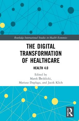 The Digital Transformation of Healthcare