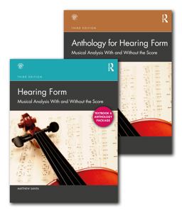 Hearing Form - Textbook and Anthology Set Musical Analysis with and Without the Score 3rd 9780367703912 Front Cover