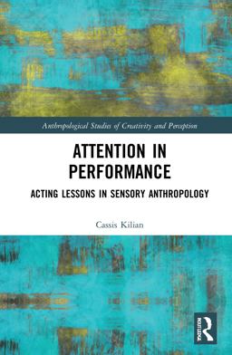 Attention in Performance 1st 9780367720339 Front Cover