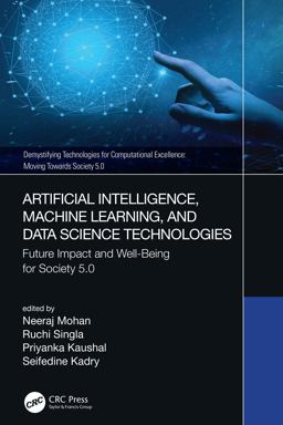 Artificial Intelligence Machine Learning and Data Science Technologies