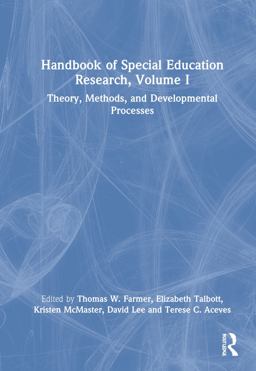 Handbook of Special Education Research Volume I